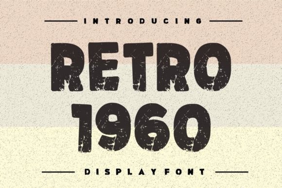 Retro 1960: A Vintage Typeface for Modern Design
